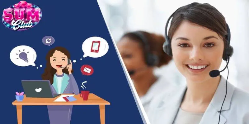 SUM CLUB phản hồi thắc mắc, sự cố của người chơi nhanh chóng SUM CLUB phản hồi thắc mắc, sự cố của người chơi nhanh chóng
